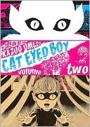 Cat Eyed Boy, Volume 2
