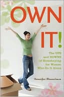 Own It: The Ups and Downs of Homebuying for Women Who Go It Alone