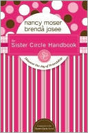 The Sister Circle Handbook: Discover the Joy of Friendship