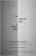 The Paranoid Style in American Politics