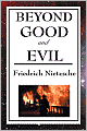 Beyond Good and Evil