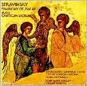 Stravinsky:Symphony of Psalms/Mass/Canticum Sacrum