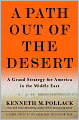 Path Out of the Desert: A Grand Strategy for America in the Middle East