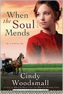 When the Soul Mends (Sisters of the Quilt Series #3)
