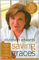 Saving Graces: Finding Solace and Strength from Friends and Strangers