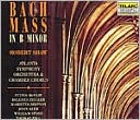 Bach: Mass in B minor