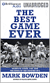 The Best Game Ever: Giants vs. Colts, 1958, and the Birth of the Modern NFL