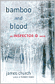 Bamboo and Blood (Inspector O Series #3)