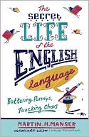 The Secret Life of the English Language: Buttering Parsnips, Twocking Chavs