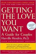 Getting the Love You Want: A Guide for Couples (20th Anniversary Edition)