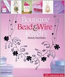 Boutique Bead & Wire Jewelry