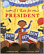 If I Ran for President