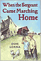 When the Sergeant Came Marching Home