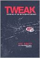 Tweak: Growing Up on Methamphetamines