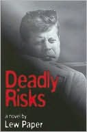 Deadly Risks