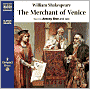 The Merchant of Venice (Naxos Classic Drama)