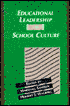 Educational Leadership and School Culture