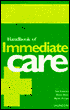 Handbook of Immediate Care