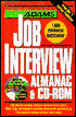Adams Job Interview Almanac and CD-ROM