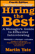 Hiring the Best: A Manager's Guide to Effective Interviewing