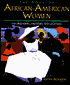 The Book of African-American Women: 150 Crusaders, Creators, and Uplifters