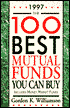 The 100 Best Mutual Funds You Can Buy 1997