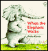 When the Elephant Walks
