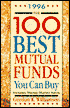 The One Hundred Best Mutual Funds You Can Buy, 1996 Edition