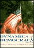 Dynamics of Democracy