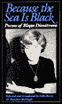 Because the Sea Is Black: Poems