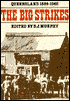 The Big Strikes: Queensland 1889-1965