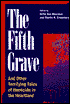 The Fifth Grave: And Other Terrifying Tales of Homicide in the Heartland