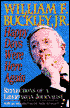 Happy Days Were Here Again: Reflections of a Libertarian Journalist