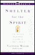 Shelter for the Spirit: How to Make Your Home a Haven in a Hectic World (2 Cassettes)