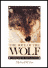 The Soul of the Wolf: A Meditation on Wolves and Man