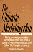 Ultimate Marketing Plan: Find Your Most Profitable Competive Edge