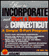 How to Incorporate and Start a Business in Connecticut: A Simple 6-Part Program