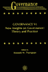 Governance Six: New Insights on Governance - Theory and Practice