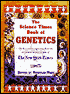 The Science Times Book of Genetics