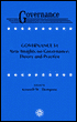 Governance: New Insights on Governance - Theory and Practice