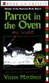 Parrot in the Oven Audio: mi vida