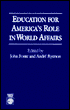 Education for America's Role in World Affairs