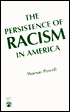 The Persistence of Racism in America