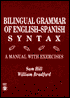 Bilingual Grammar of English-Spanish Syntax