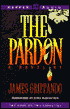 The Pardon (Jack Swyteck Series #1)