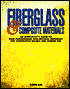 Fiberglass and Composite Materials: An Enthusiast's Guide to High Performance Non-Metallic Materials for Automotive Racing and Marine Use