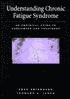 Understanding Chronic Fatigue Syndrome: An Empirical Guide to Assessment and Treatment