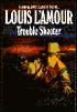 Trouble Shooter (Hopalong Cassidy Series #4)