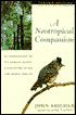 A Neotropical Companion: An Introduction to the Animals, Plants, and Ecosystems of the New World Tropics (Second Edition)