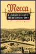 Mecca: A Literary History of the Muslim Holy Land